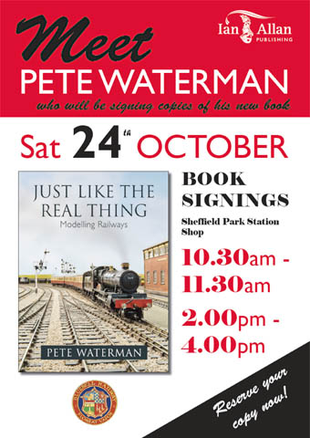 On Saturday 24th October Pete Waterman will be signing copies of his new book at Sheffield Park between 10.30 and 11.30am and 2-4pm