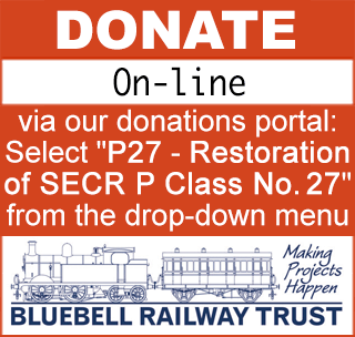 The Bluebell Trust's donations portal - select 'P27 - Restoration of SECR P Class No. 27' from the drop-down menu